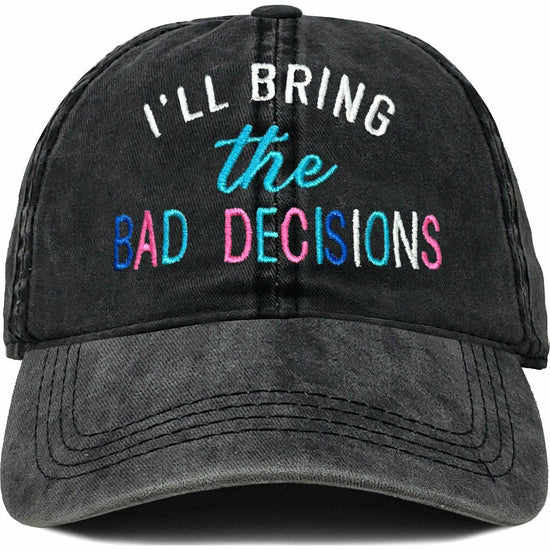 Unconstructed Dad Hat - I'll Bring The